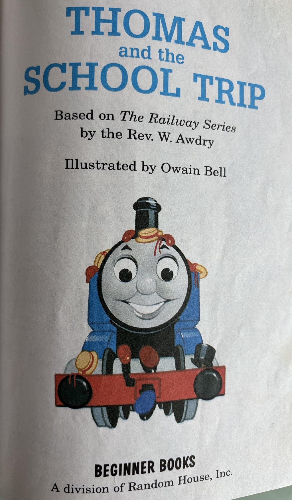 Thomas and the School Trip:  Rev. W. Awdry  **  1st Edition  **  1993