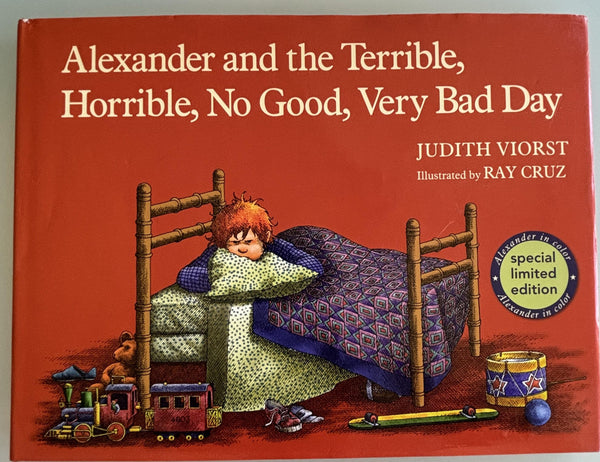 Alexander and the Terrible, Horrible, No Good, Very Bad Day:  Judith Viorst **  Signed Special Edition  **