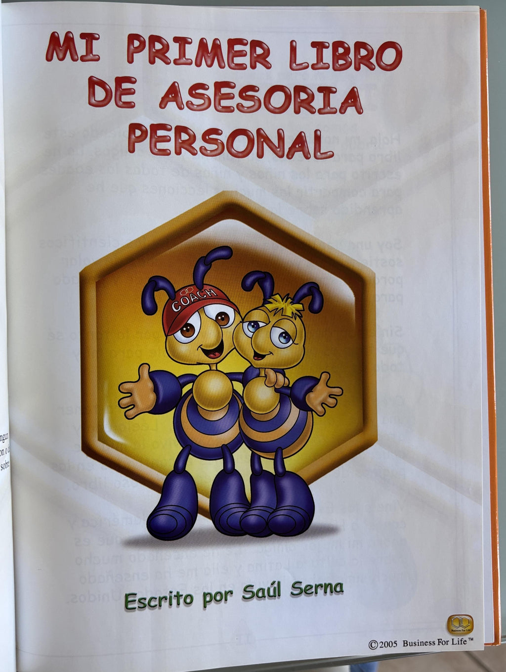 Just Be - A Book to Be a Better Me:  Saul Serna (English & Spanish)  **  Signed by Author  **