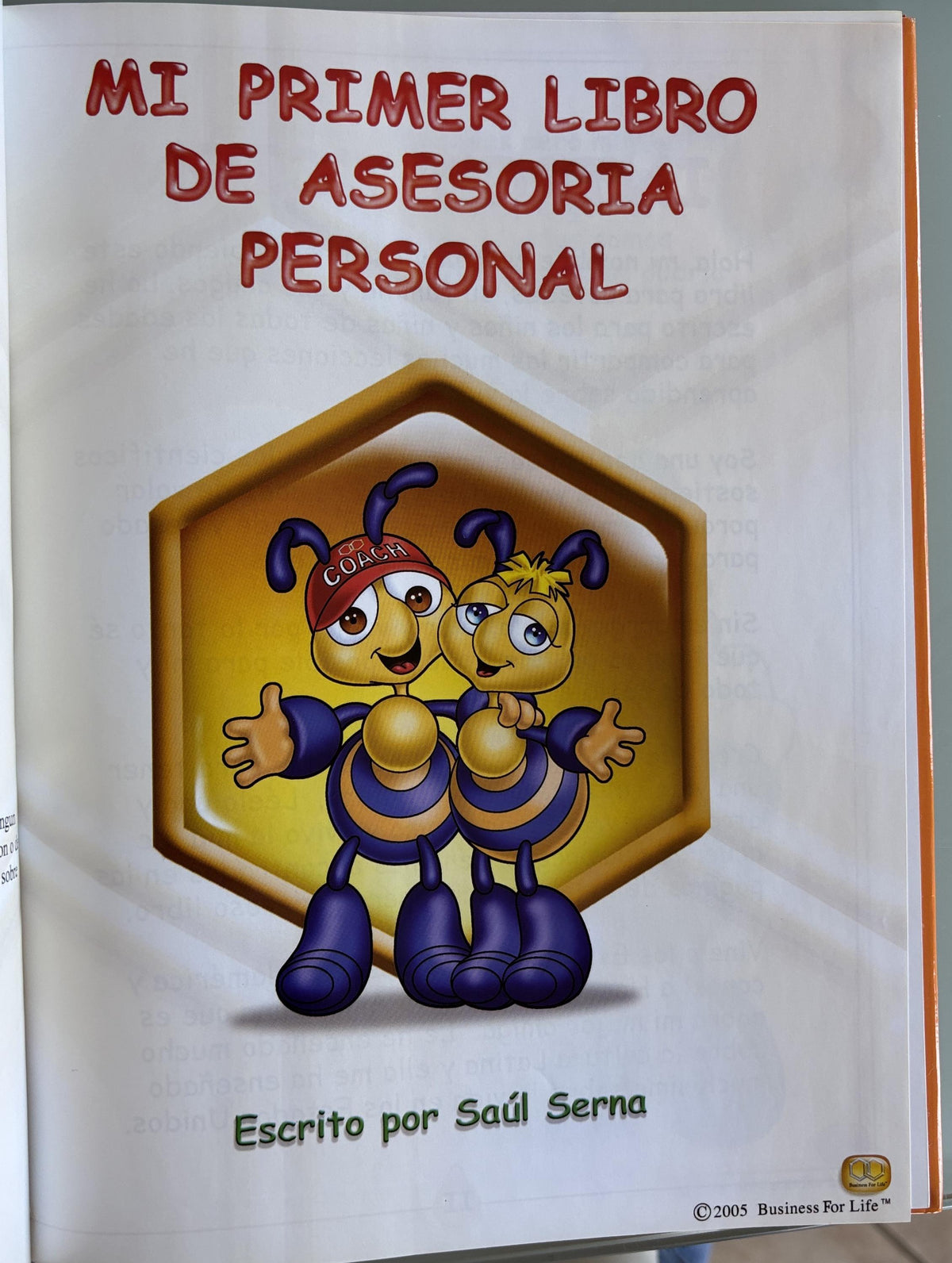 Just Be - A Book to Be a Better Me:  Saul Serna (English & Spanish)  **  Signed by Author  **