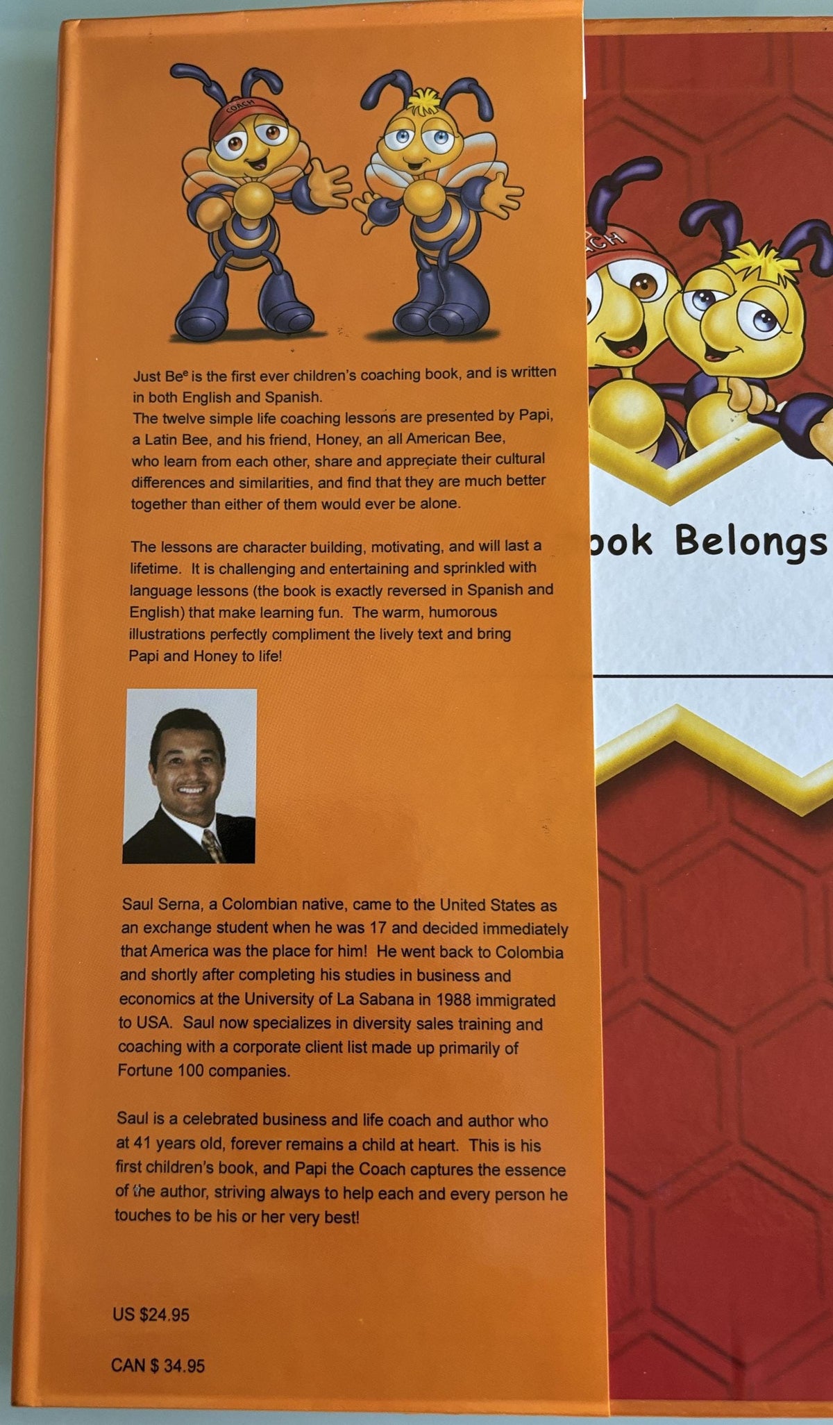 Just Be - A Book to Be a Better Me:  Saul Serna (English & Spanish)  **  Signed by Author  **