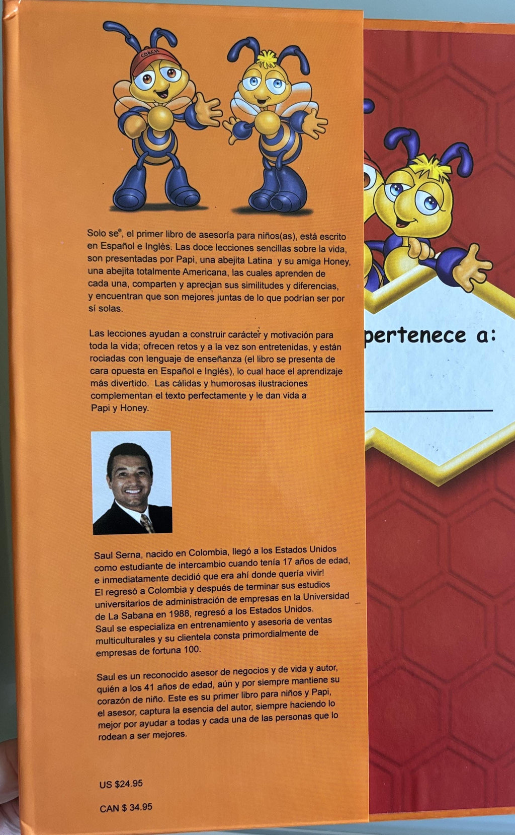 Just Be - A Book to Be a Better Me:  Saul Serna (English & Spanish)  **  Signed by Author  **