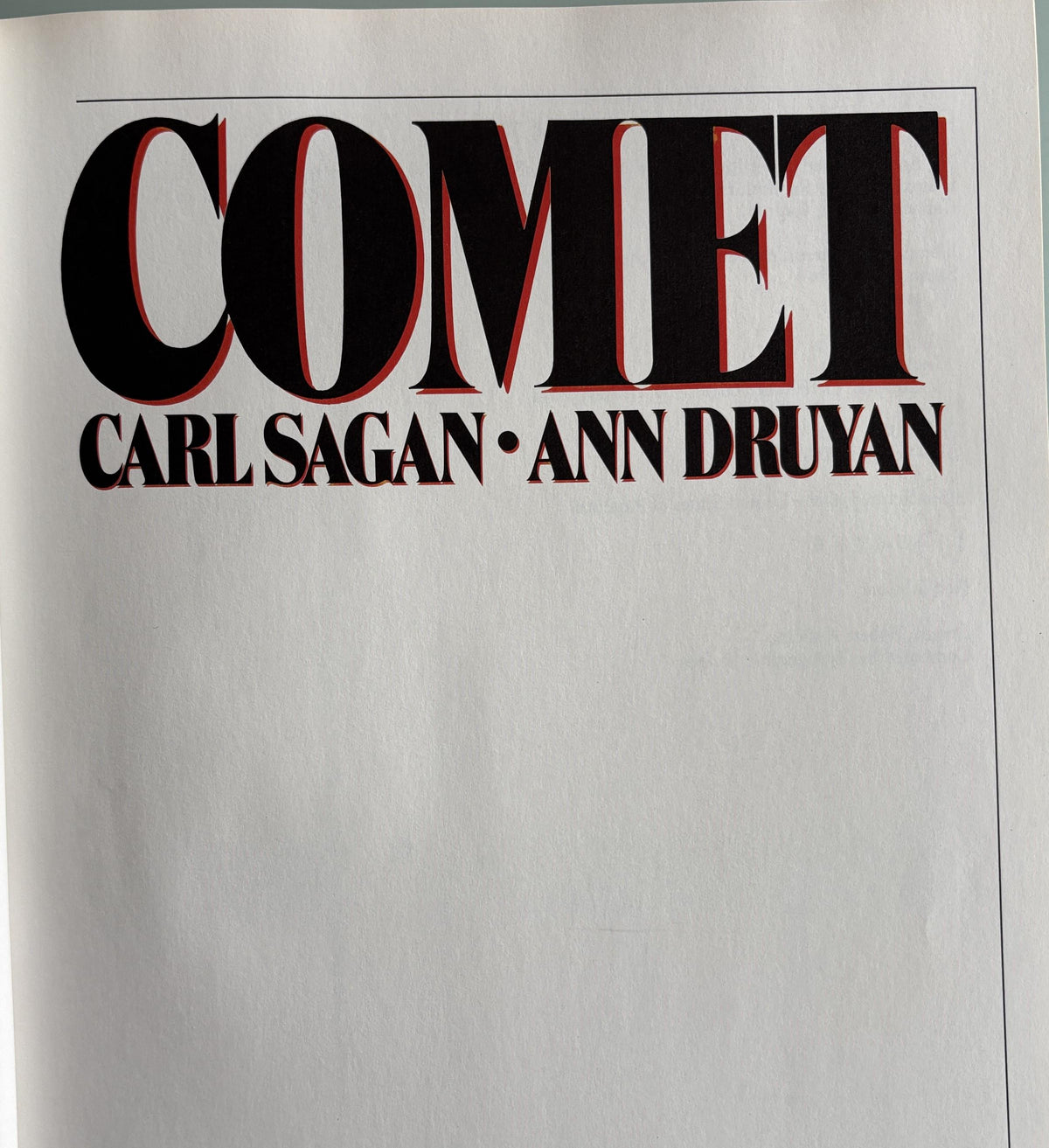 Comet:  Carl Sagan - Science-Astronomy  **  First Edition  **  1985