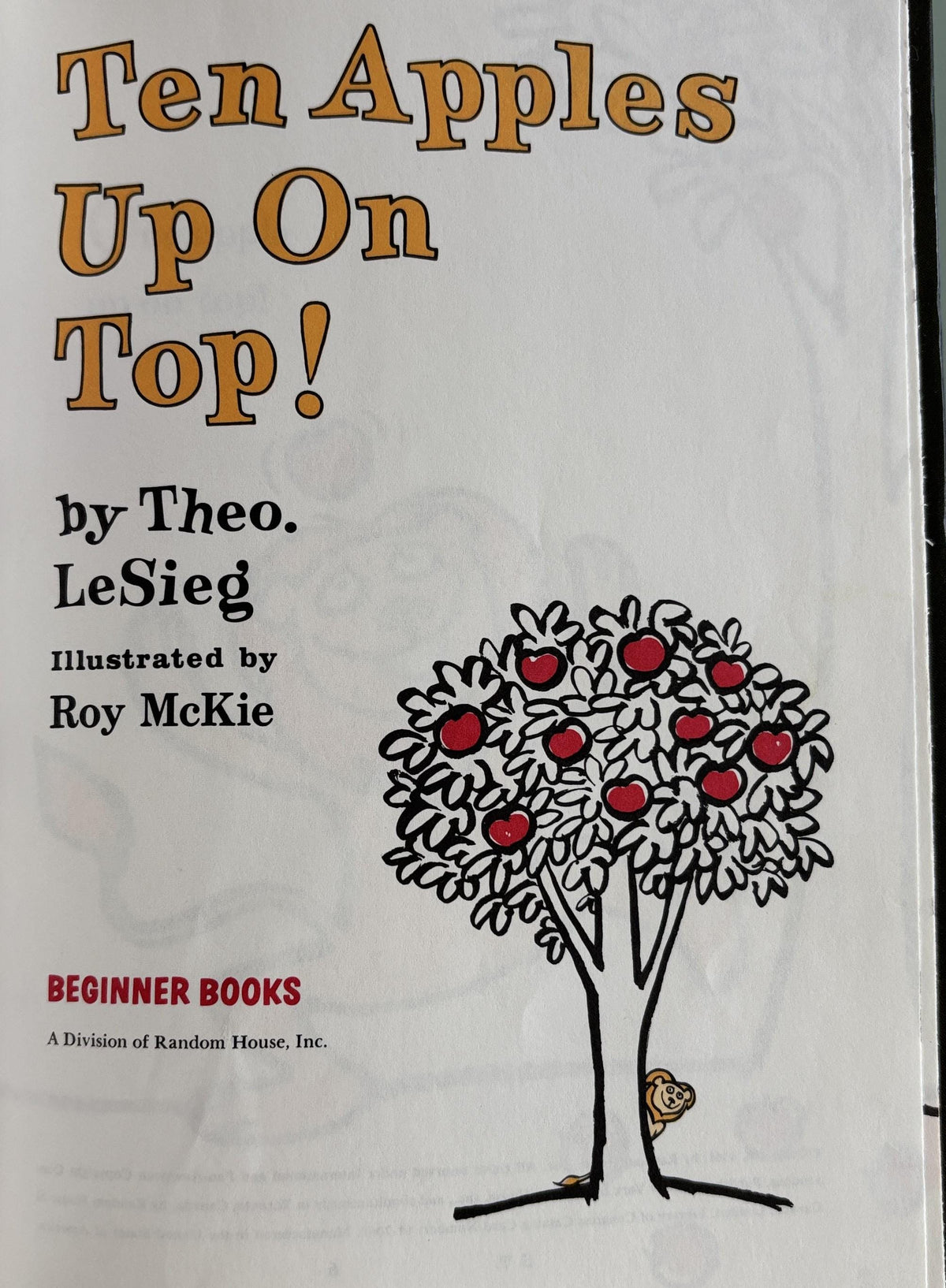 Ten Apples Up on Top:  Theo. LeSieg (Beginner Books)  - 1961