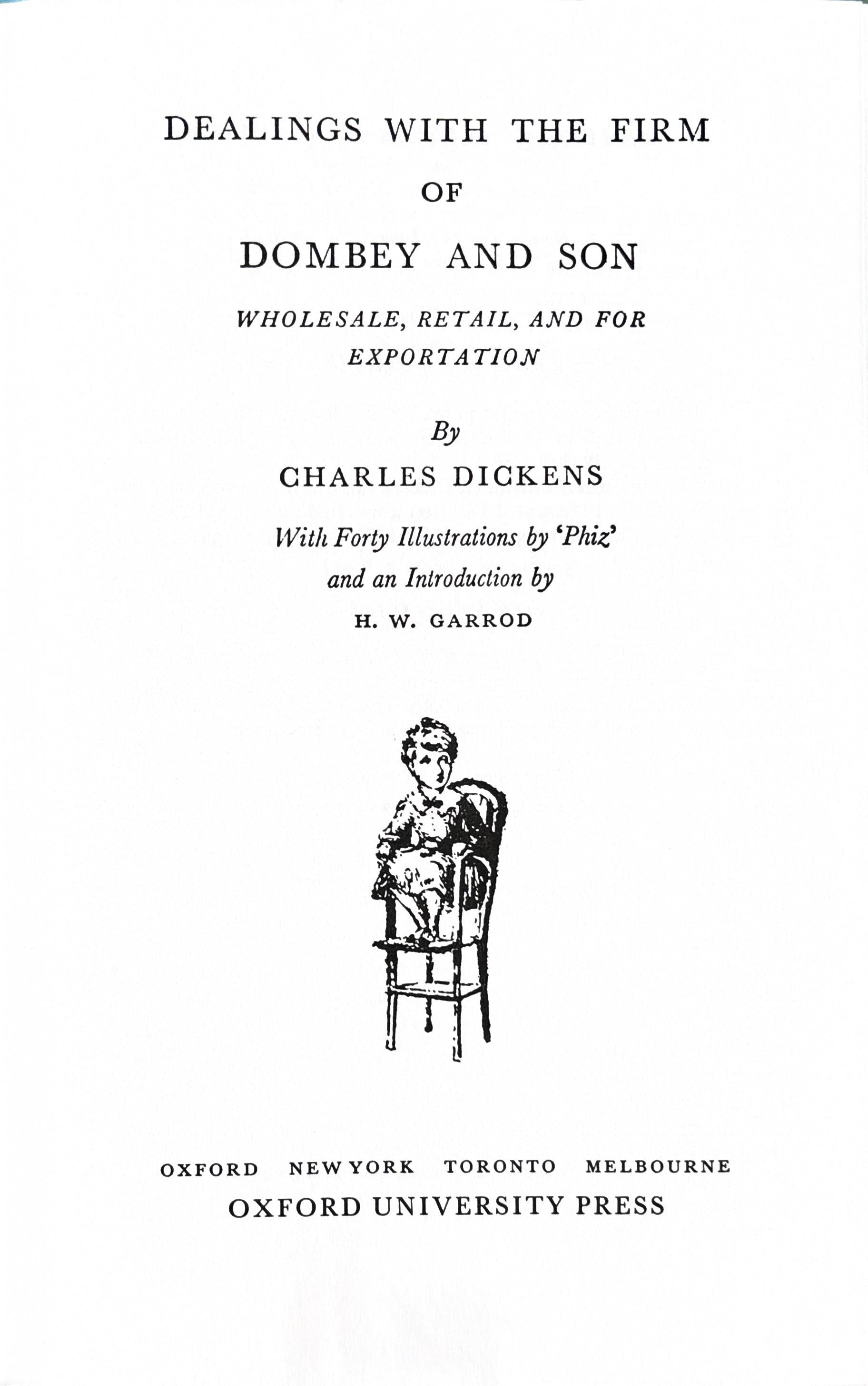 Dombey and Son:  The Oxford Illustraded Dickens  1989
