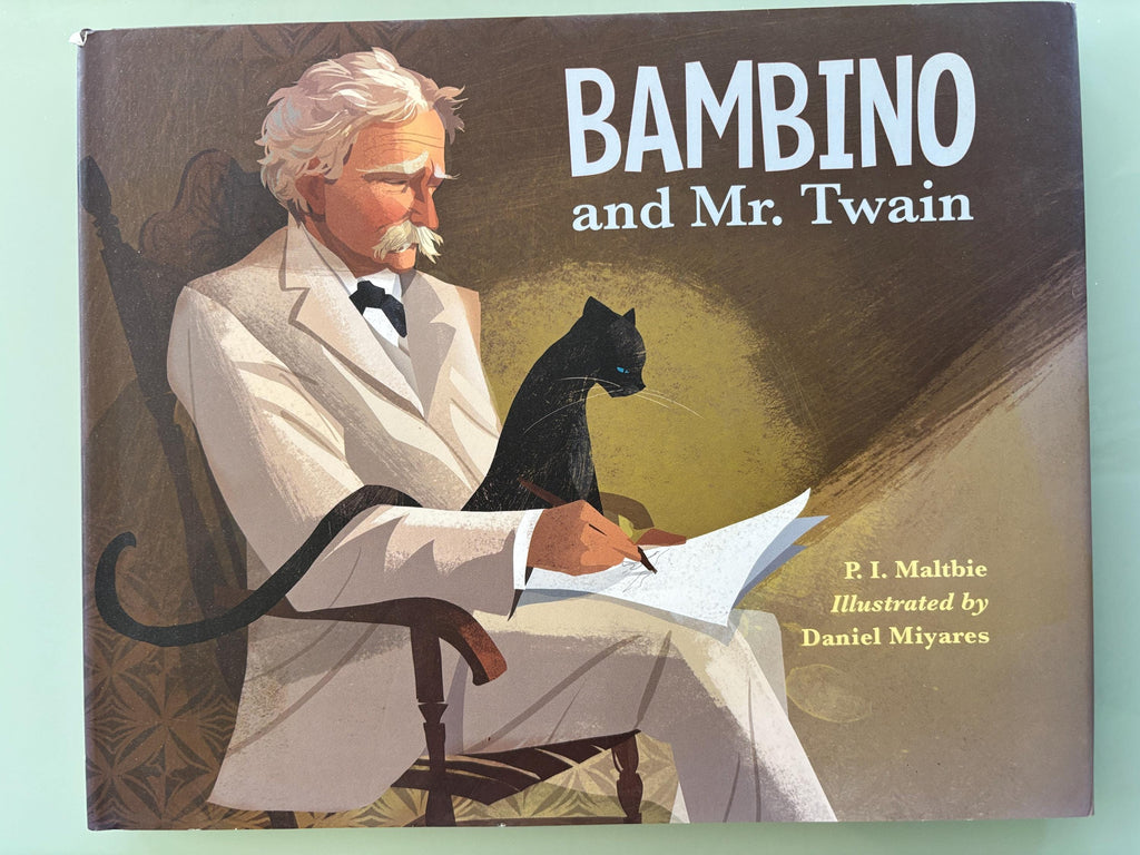 BAMBINO and Mr. Twain:  P. I. Maltbie