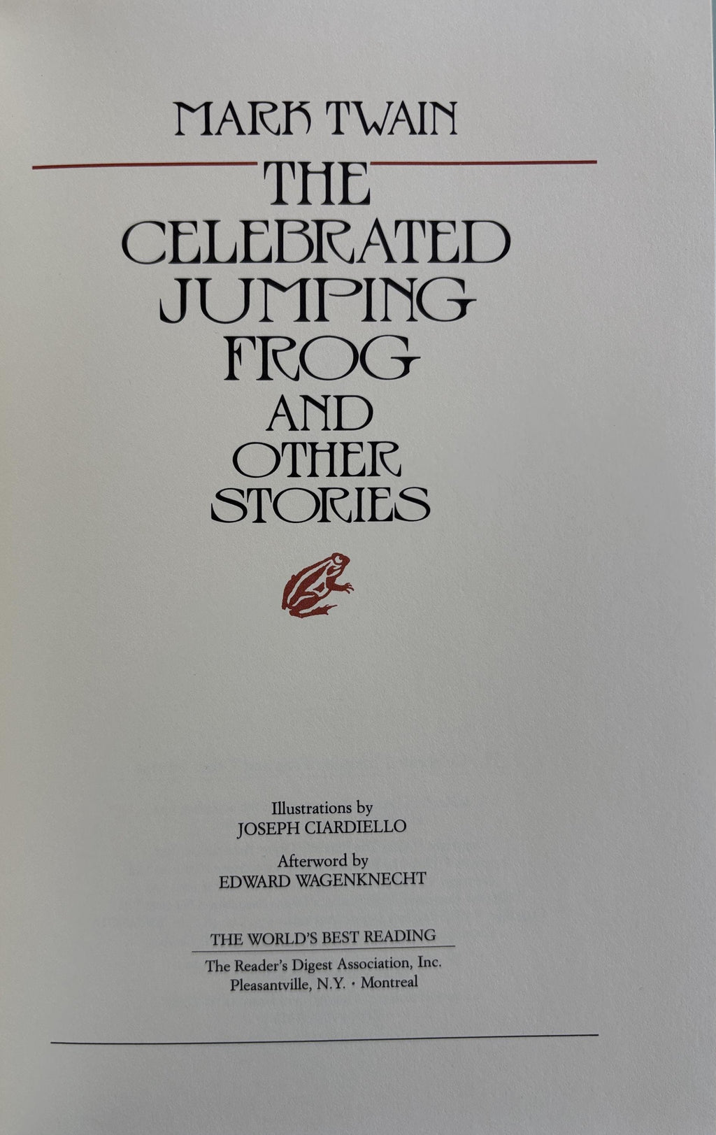 The celebrated jumping frog and other stories:  Mark Twain  1992
