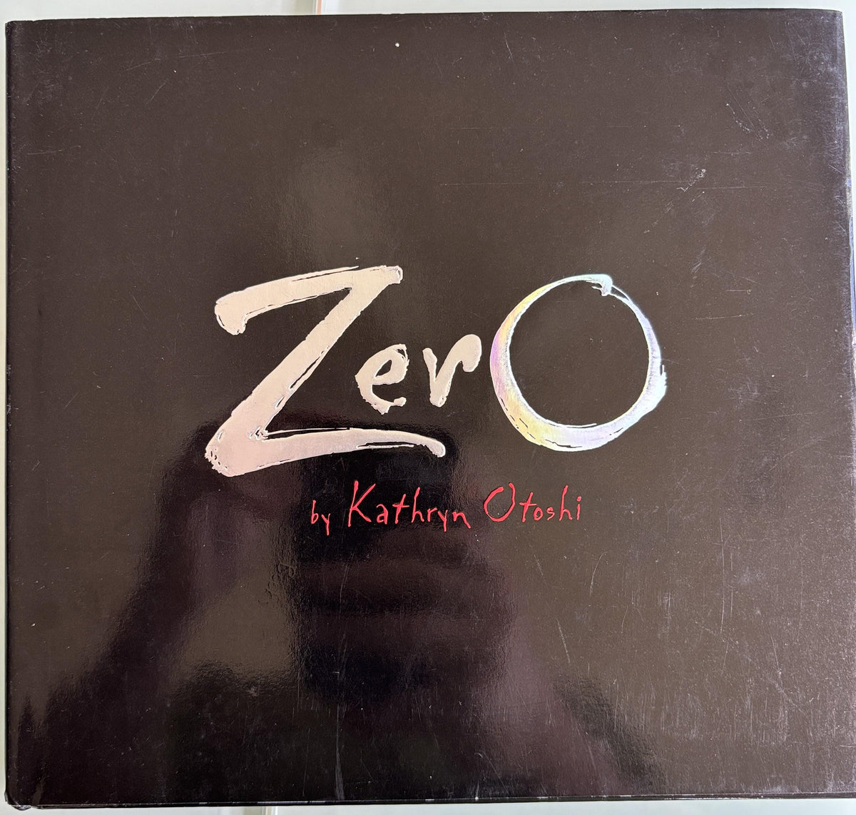Zero:  Kathryn Otoshi  **  Signed Copy  **